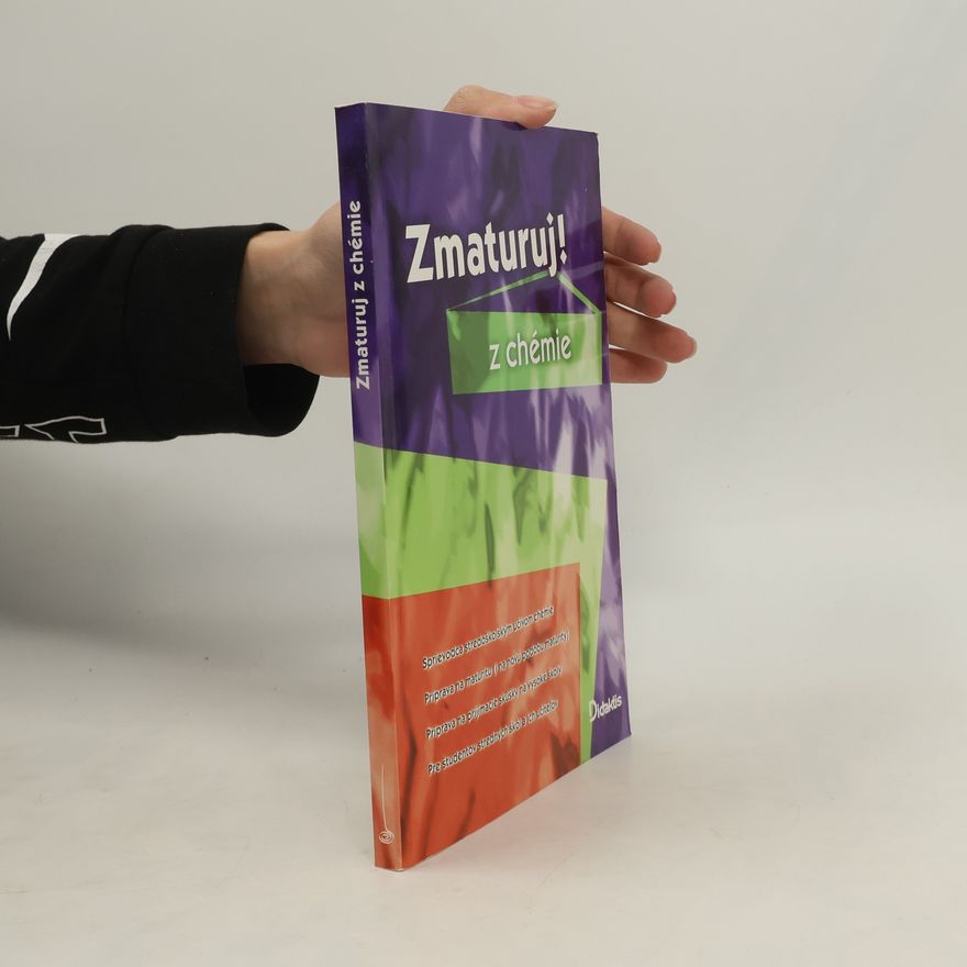 Kolektiv autorů Zmaturuj z chémie