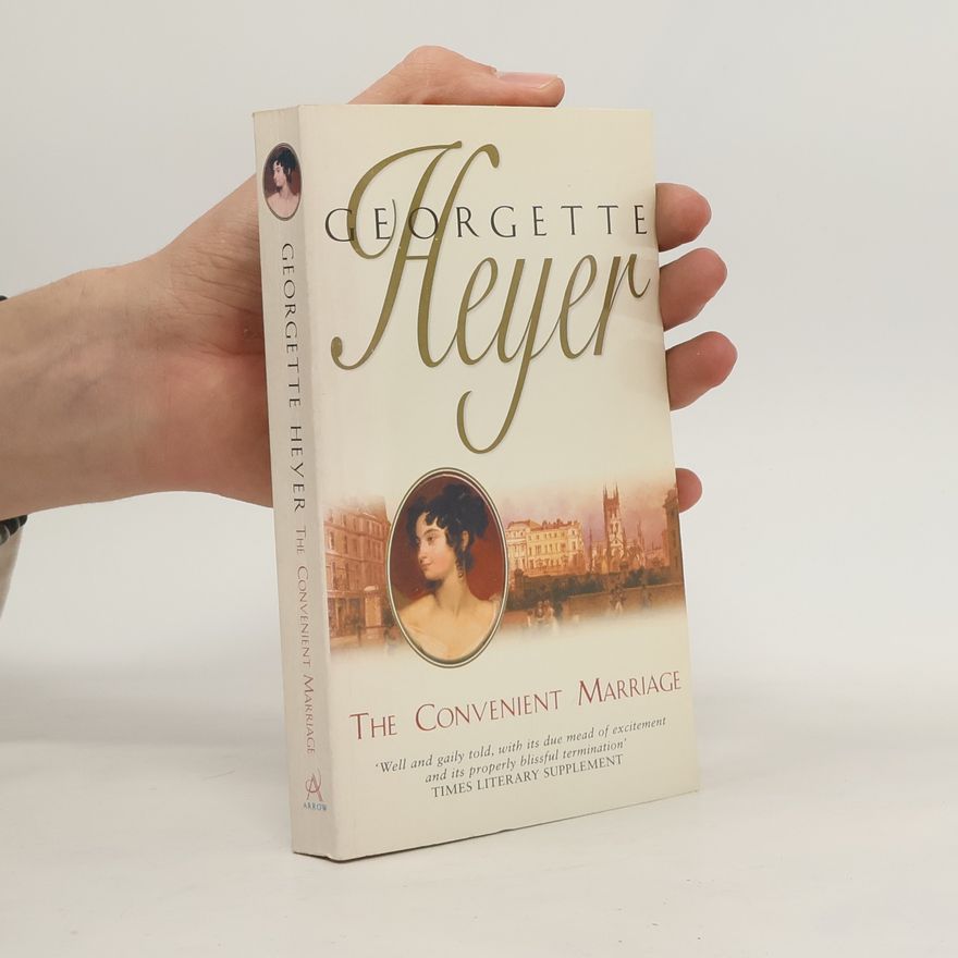 Georgette Heyer Convenient Marriage