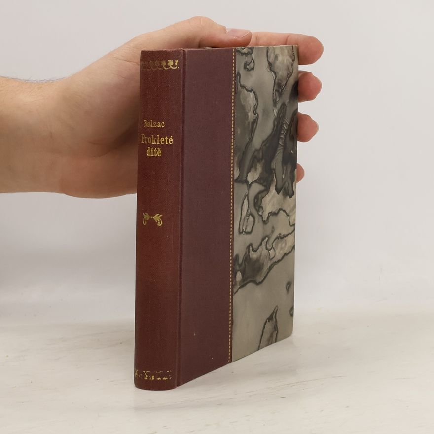 Honoré de Balzac Prokleté dítě