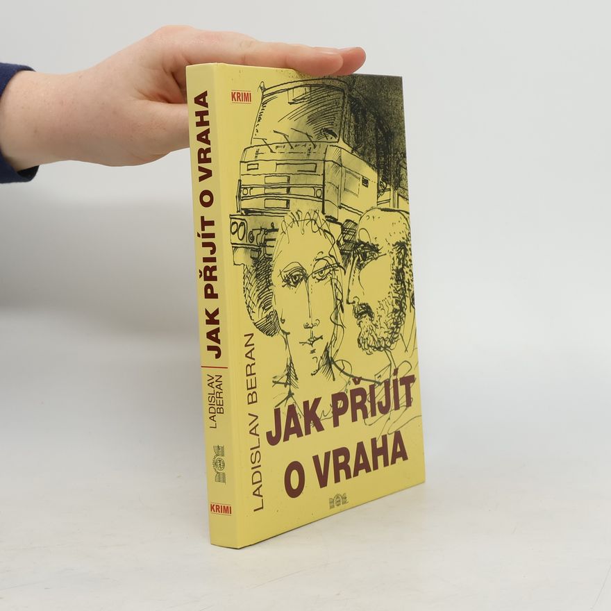 Ladislav Josef Beran Jak přijít o vraha