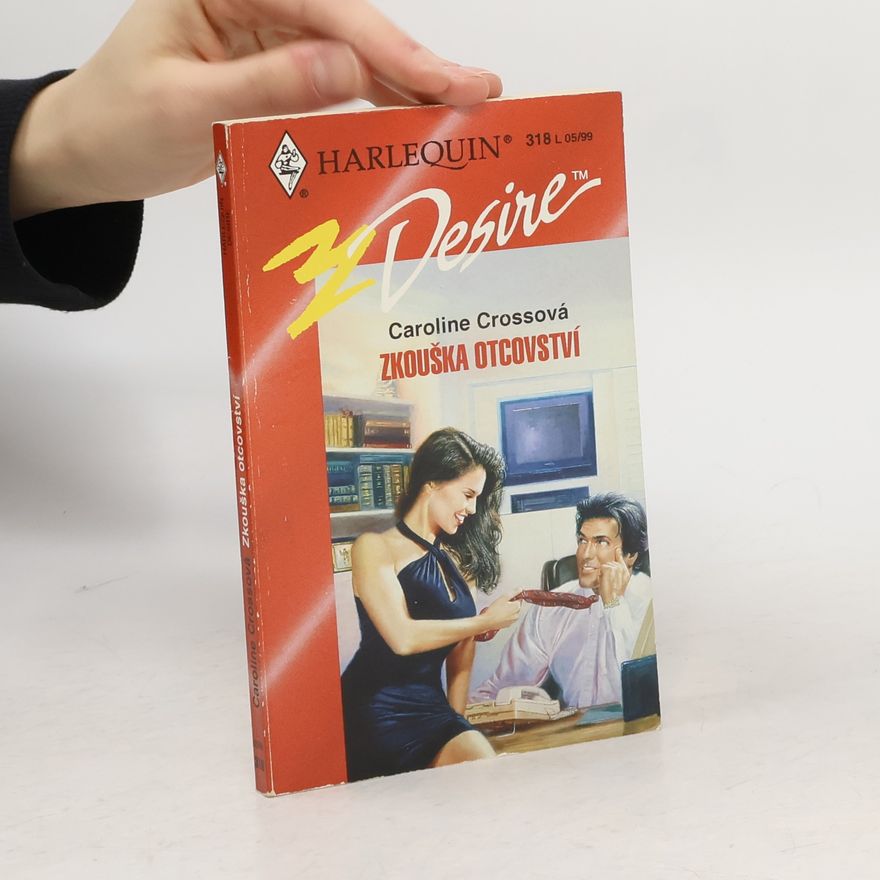 Caroline Cross Zkouška otcovství