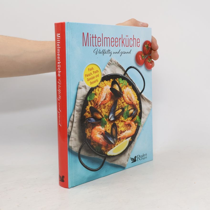 Kolektiv autorů Mittelmeerküche - vielfältig und gesund