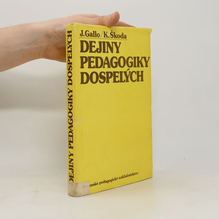 Ján Gallo Dejiny pedagogiky dospelých