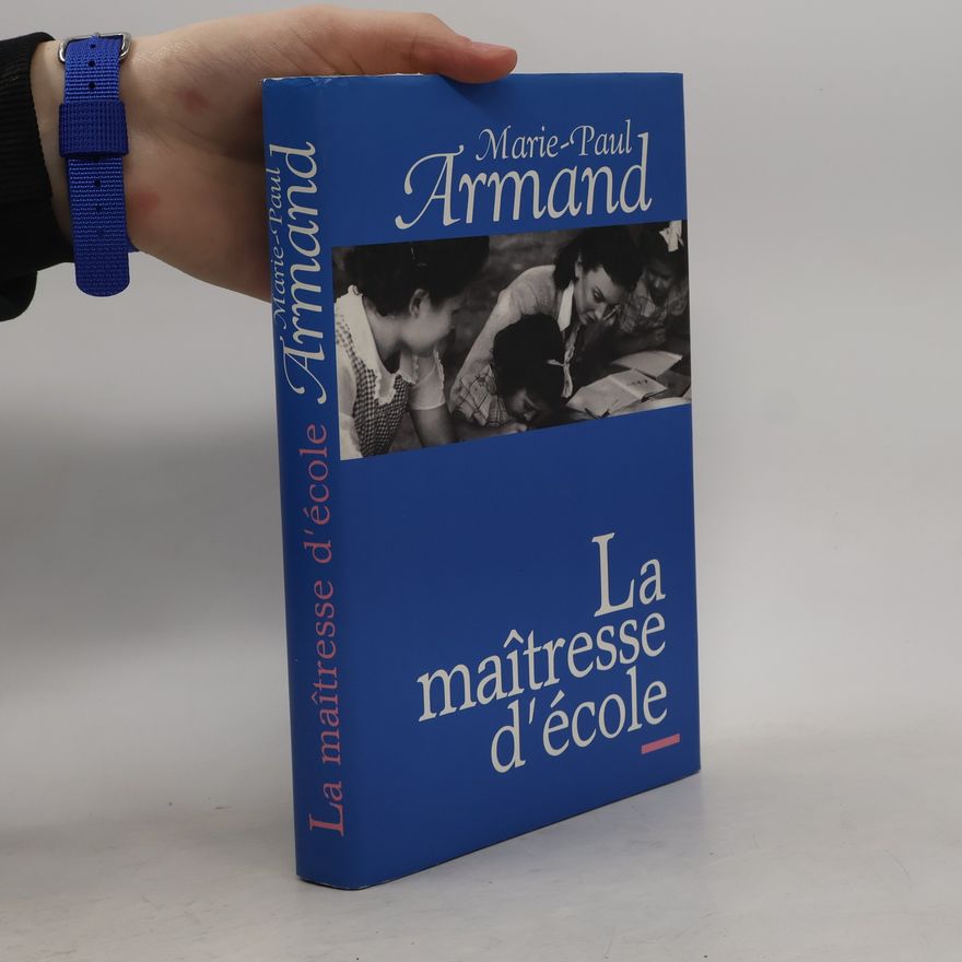 Marie-Paul Armand La maîtresse d'école