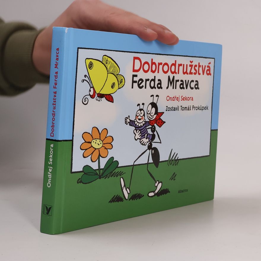 Ondřej Sekora Dobrodružstvá Ferda Mravca