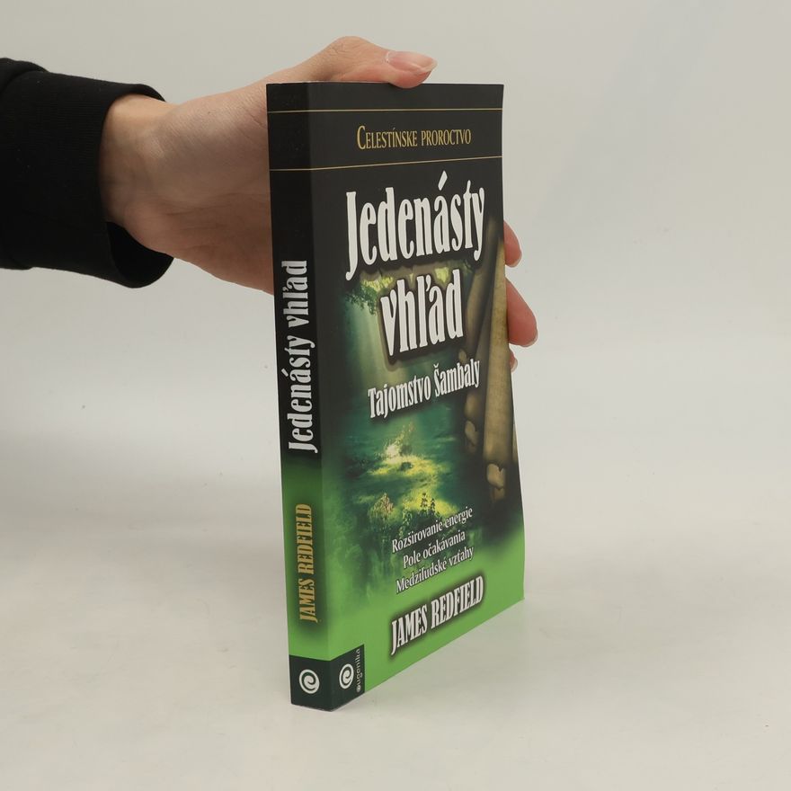 James Redfield Jedenásty vhľad