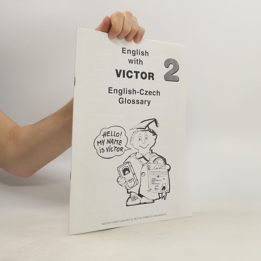 Kolektiv autorů English With Victor 2. English - Czech Glossary