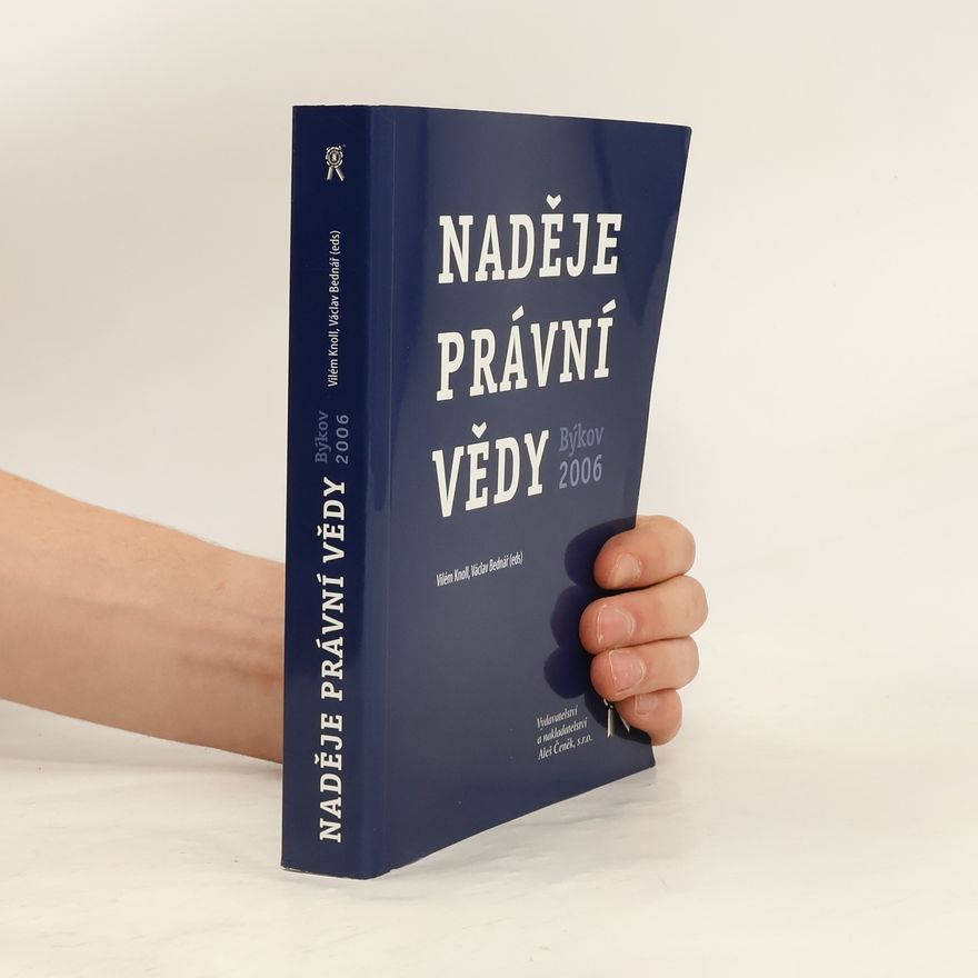 Václav Bednář Naděje právní vědy