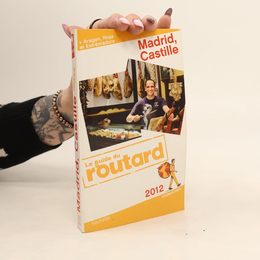Le Routard Le Guide du Routard: Madrid, Castille