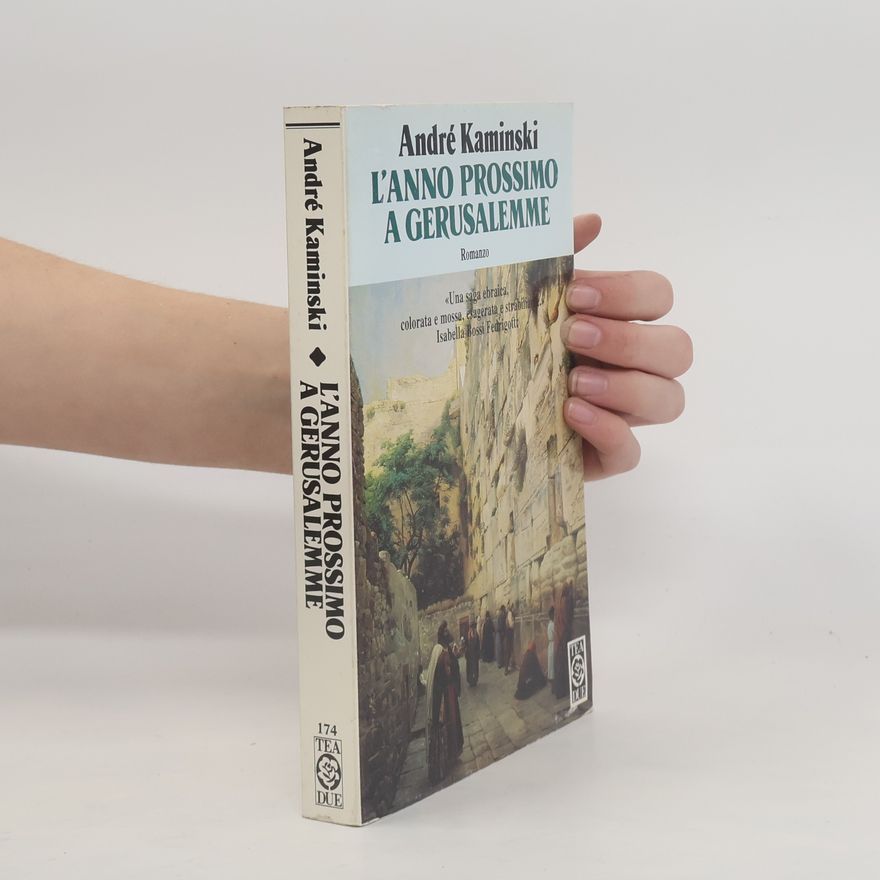 André Kaminski TEA DUE - 174: L'anno prossimo a Gerusalemme