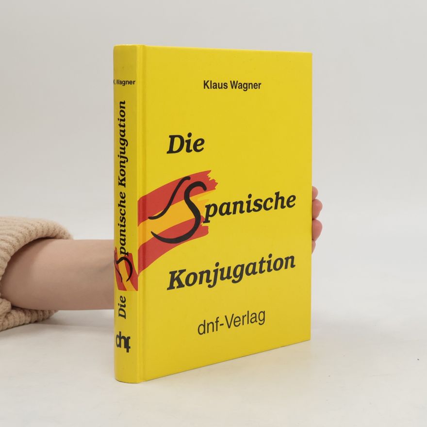 Klaus Wagner Die Spanische Konjugation