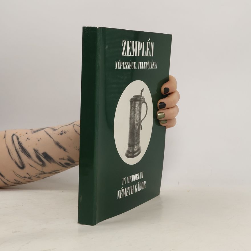 Gábor Németh Zemplén népessége, települései