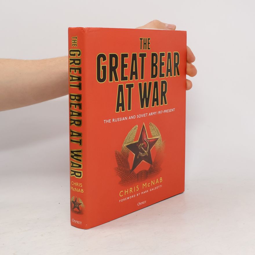 Mark Galeotti The Great Bear at War