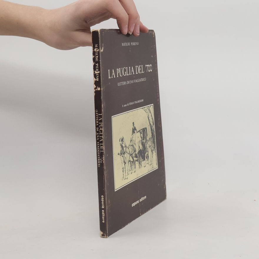 Matilde Perrino La Puglia del '700