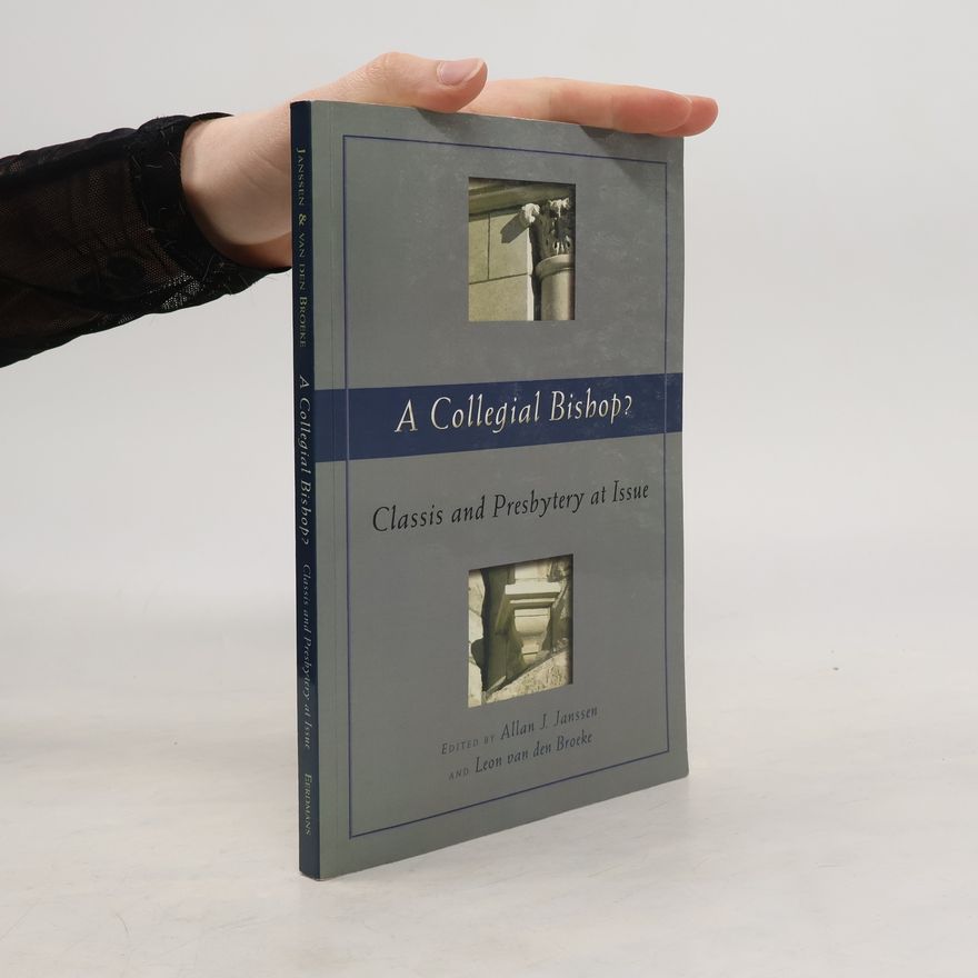 Leon van den Broeke Historical Series of the Reformed Church in America - 66: A Collegial Bishop?