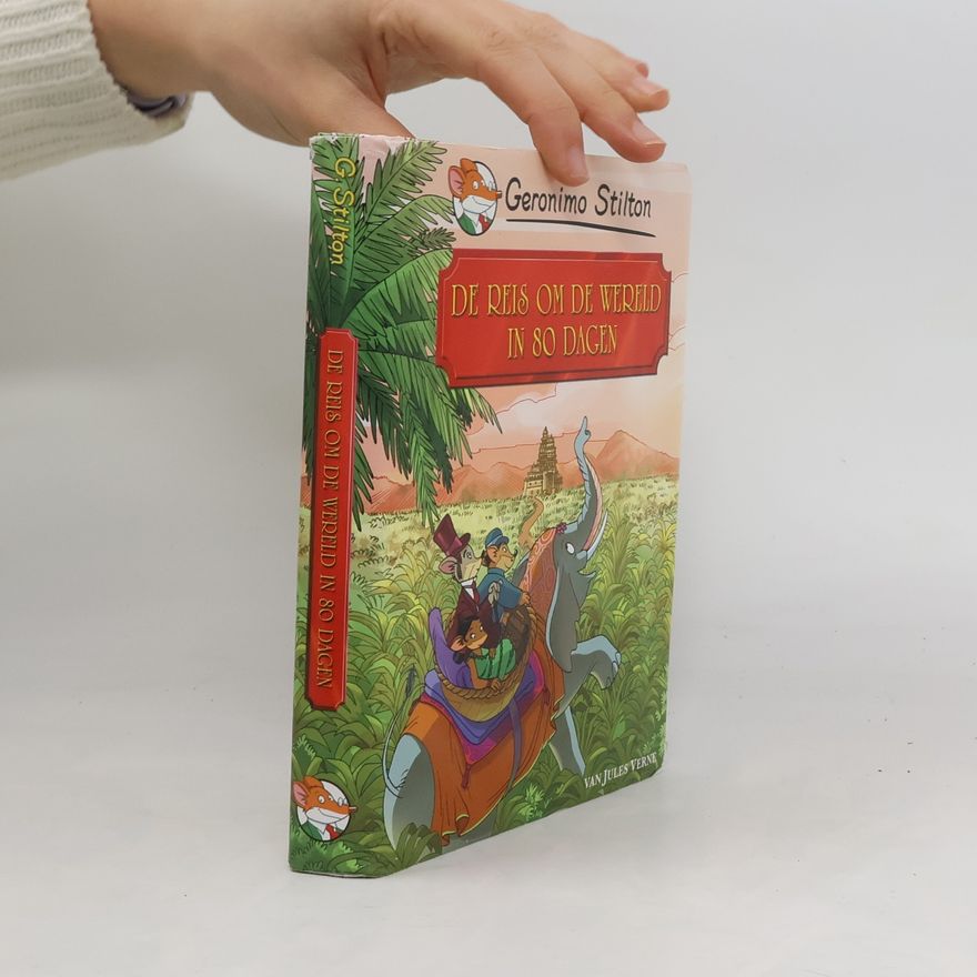 Jules Verne Geronimo Stilton: De reis om de wereld in 80 dagen