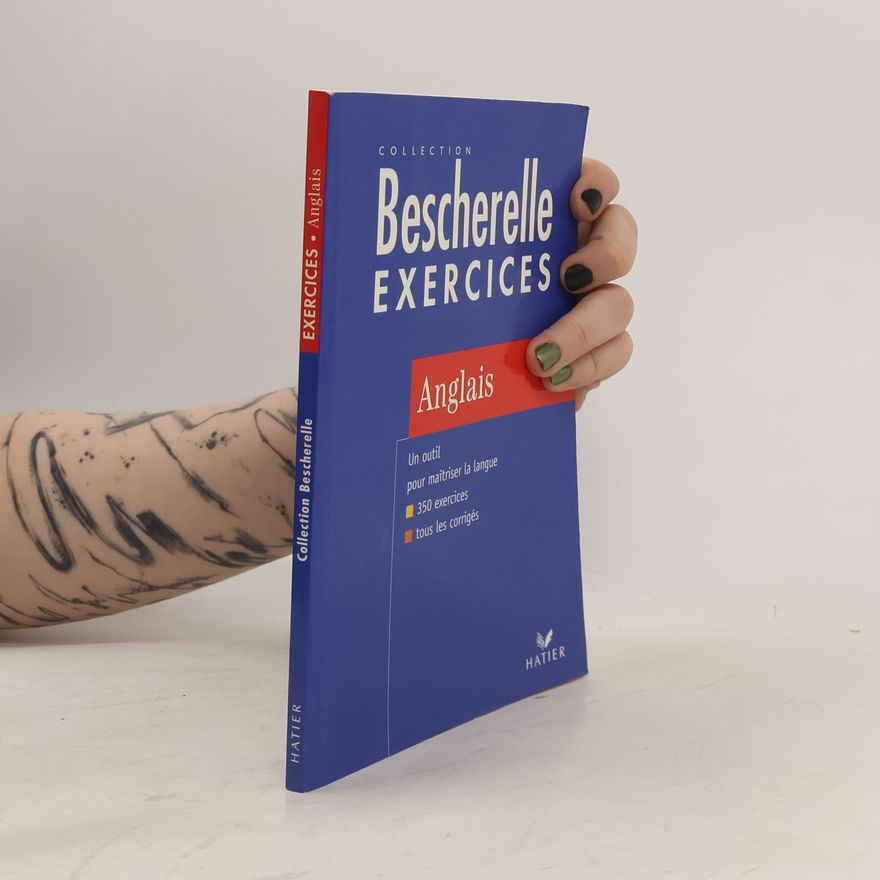 Mireille Quivy Bescherelle Exercices Anglais