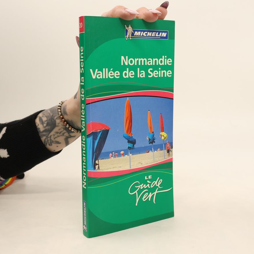 Michelin Editions Michelin Guide Vert Normandie Vallée de la Seine