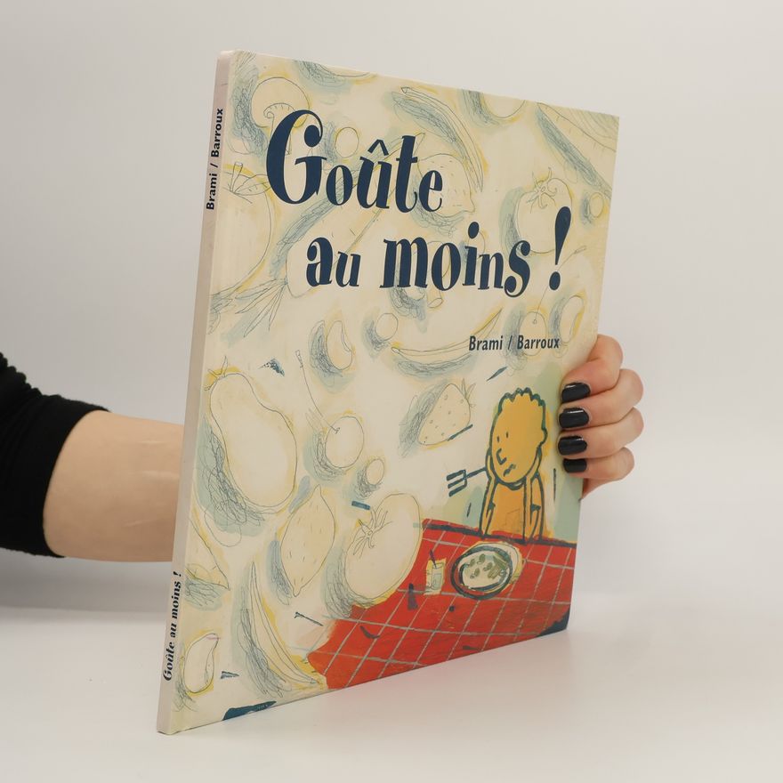 Mai a. Brami Goûte au moins!