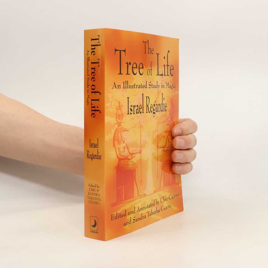 Israel Regardie The Tree of Life