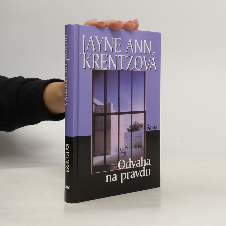 Jayne Ann Krentz Odvaha na pravdu