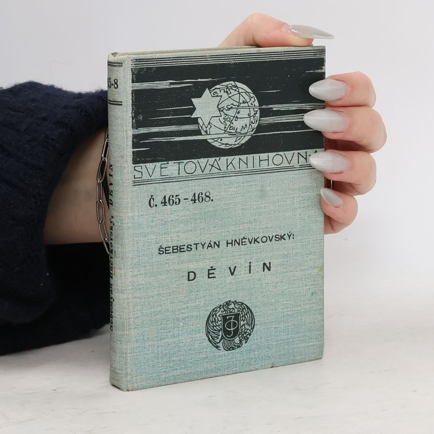 Šebastián Hněvkovský Děvín
