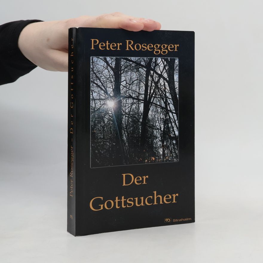 Peter Rosegger Der Gottsucher