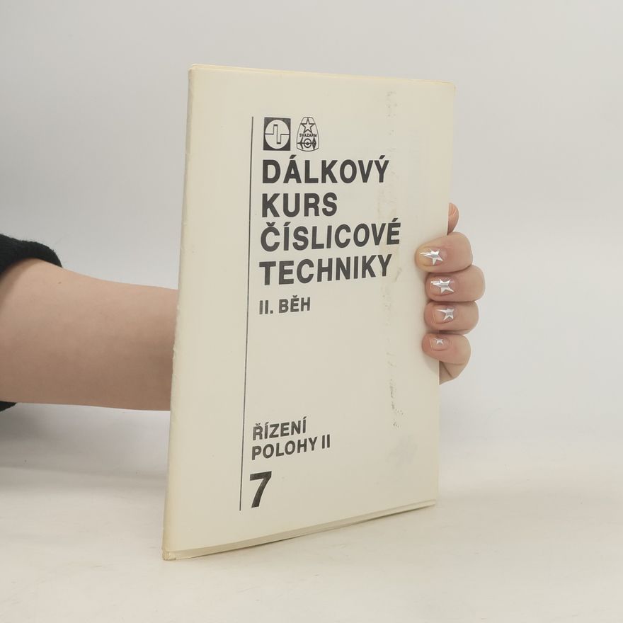 Pavel Rydlo Dálkový kurs číslicové techniky. II. běh 7