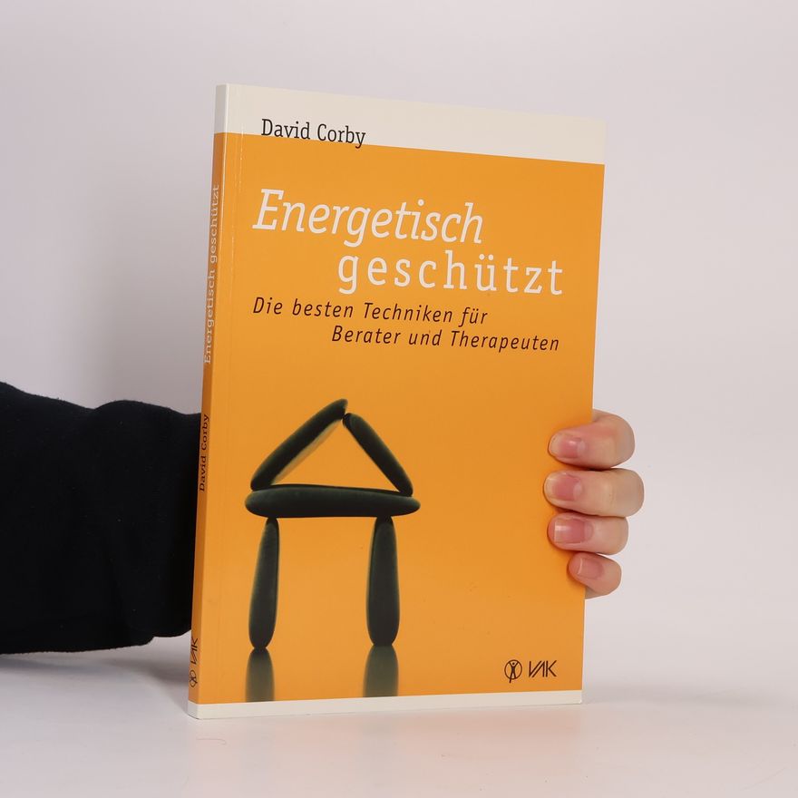 David Corby Energetisch geschützt