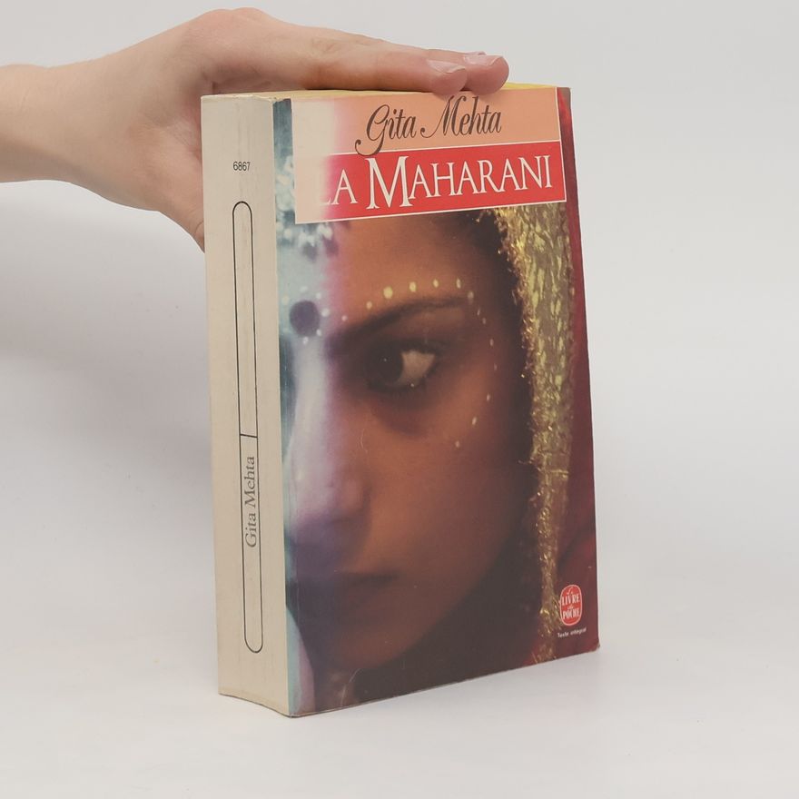 Gíta Mehta Livre de Poche: La Maharani - texte intégral