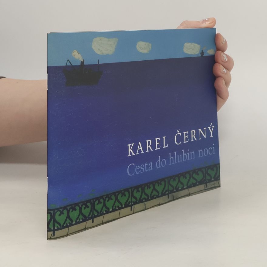 Karel Černý Cesta do hlubin noci