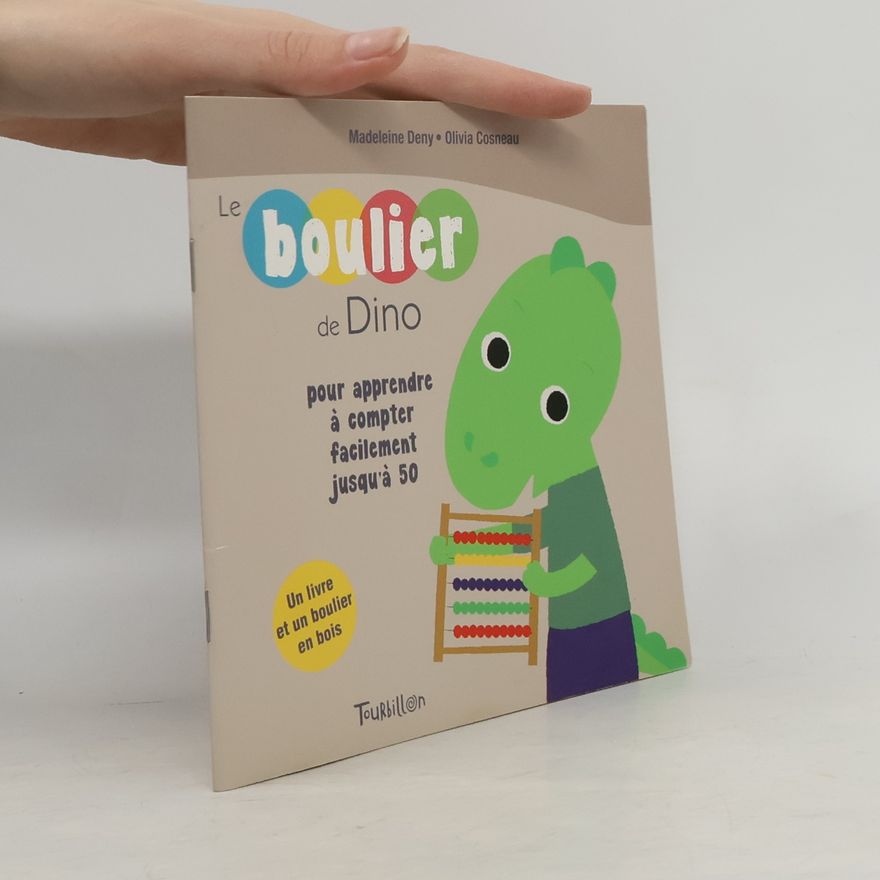 Olivia Cosneau Le boulier de Dino