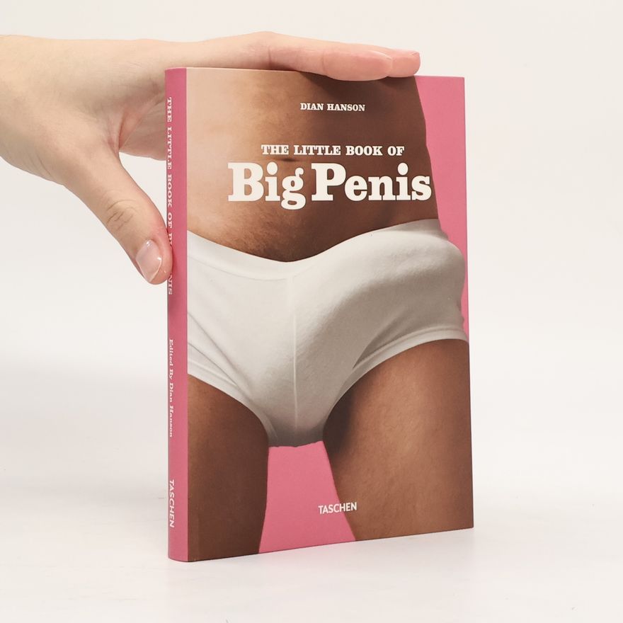 Dian Hanson The little book of big penis