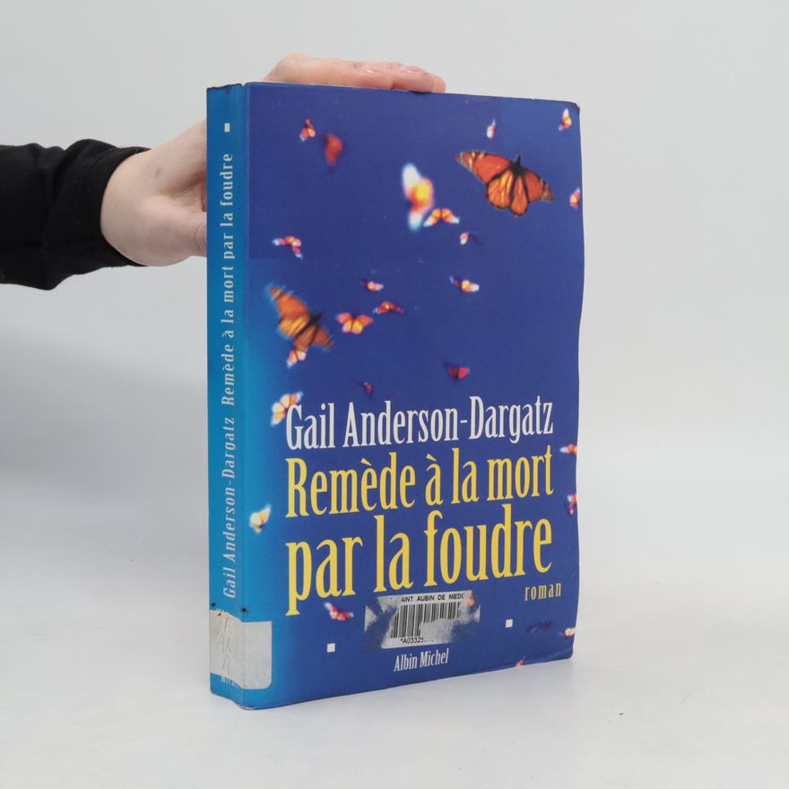 Gail Anderson Collections littérature: Remède à la mort par la foudre