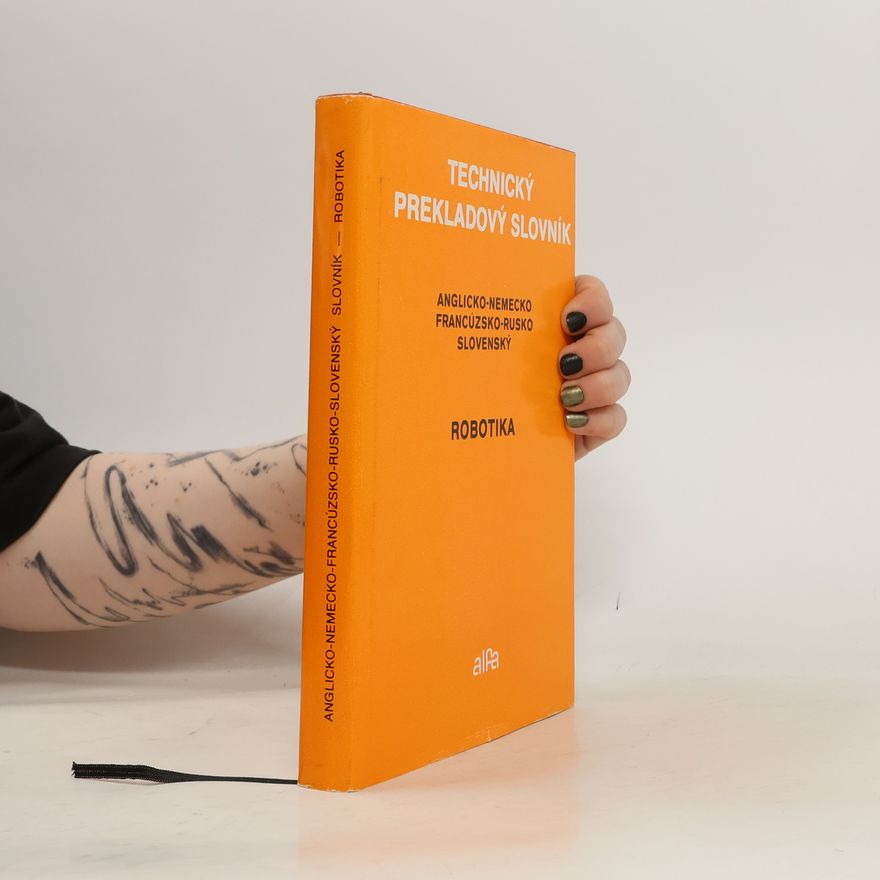 Autorenkollektiv Technický prekladový slovník. Robotika