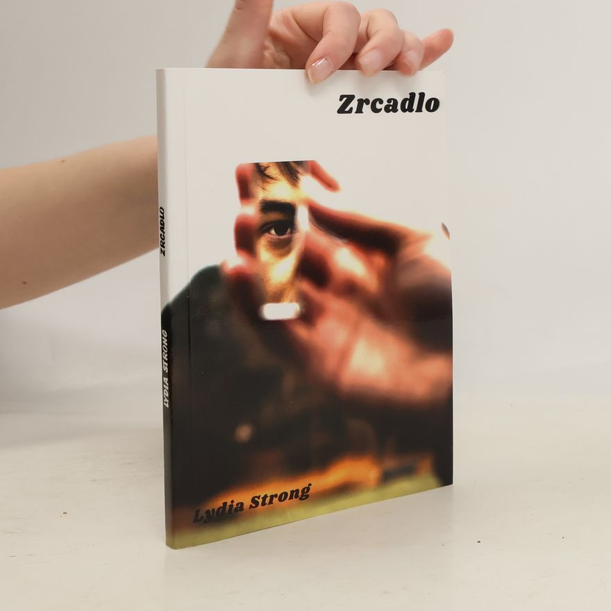 Lydia Strong Zrcadlo