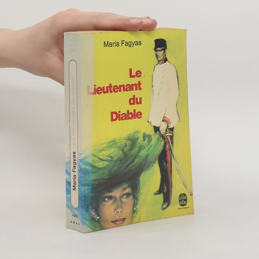 Maria Fagyas Le Lieutenant du Diable - Texte intégral