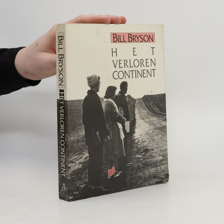 Bill Bryson Het verloren continent