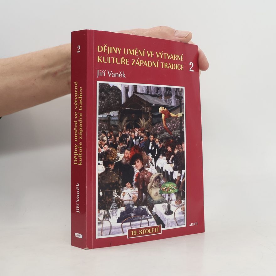 Jiří Vaněk Dějiny umění ve výtvarné kultuře západní tradice 2