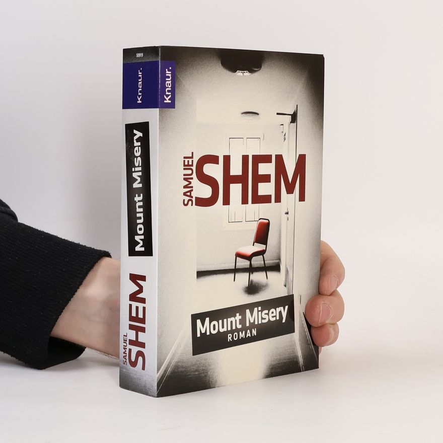 Samuel Shem Mount Misery