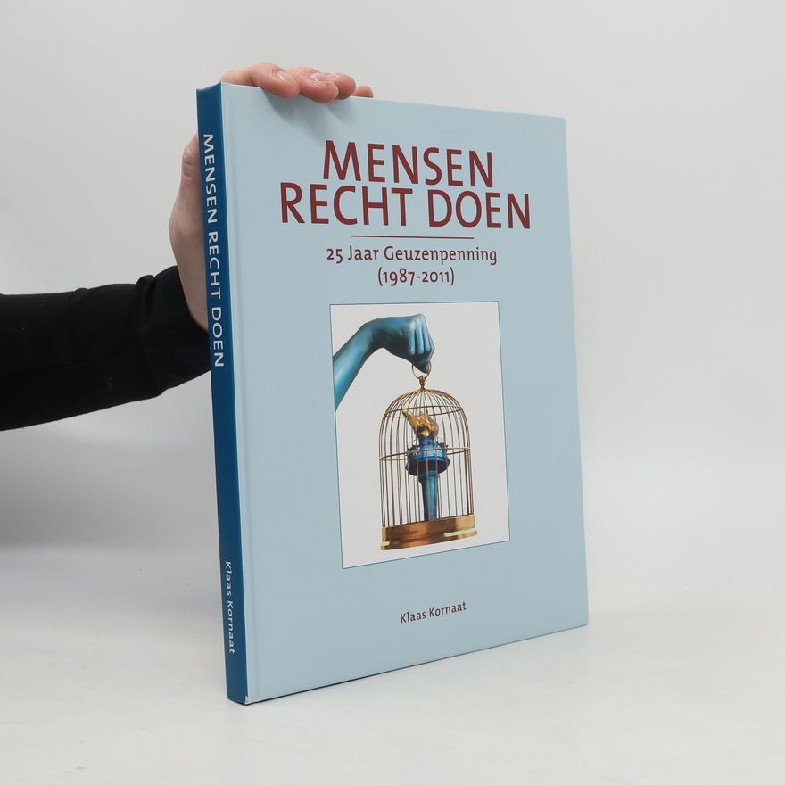 Klaas Kornaat Mensen recht doen