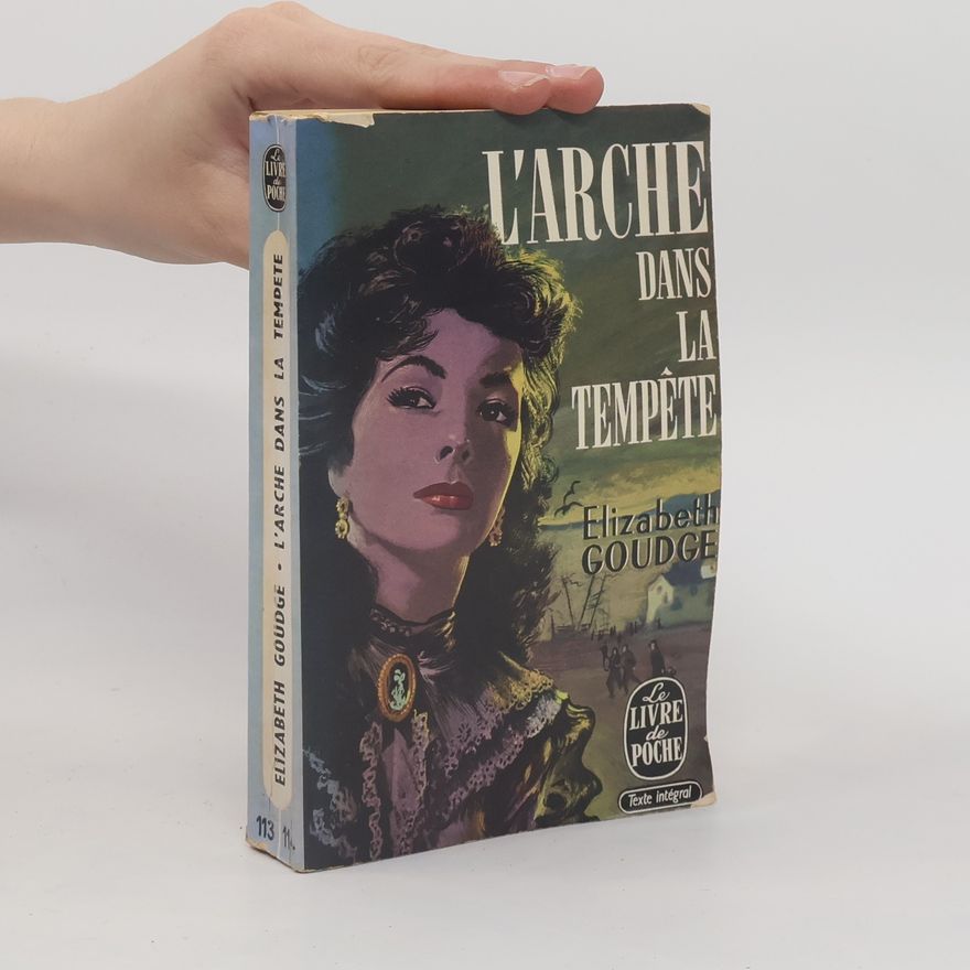 Elizabeth Goudge L'arche dans la tempête