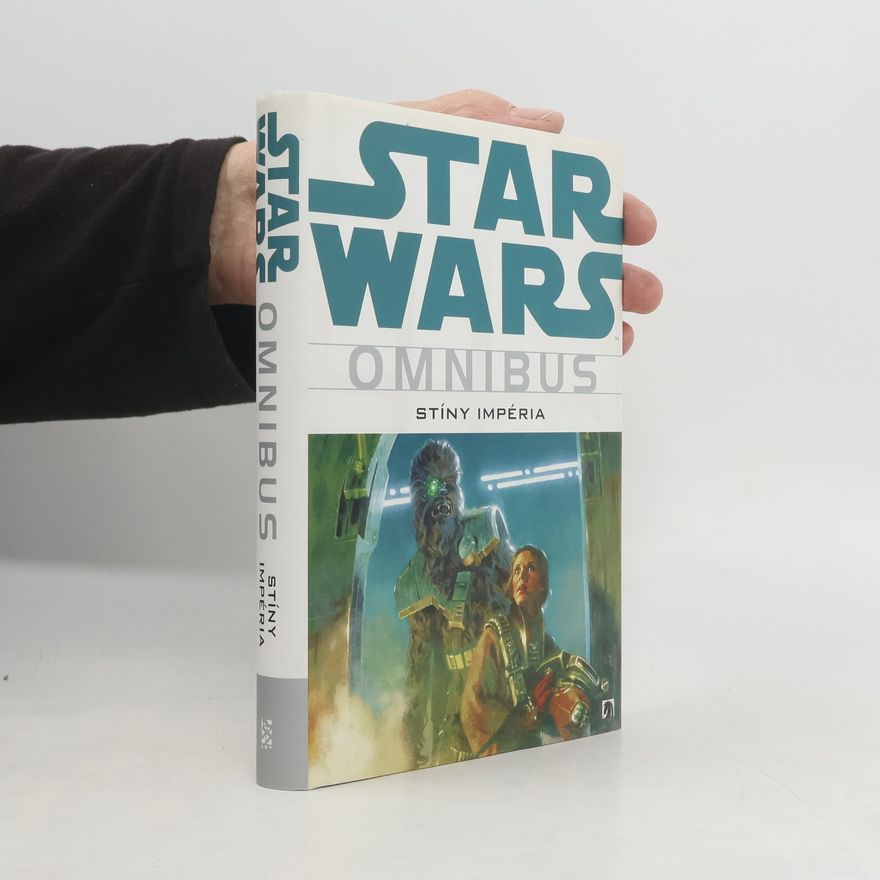 John Nadeau Star Wars omnibus. Stíny impéria