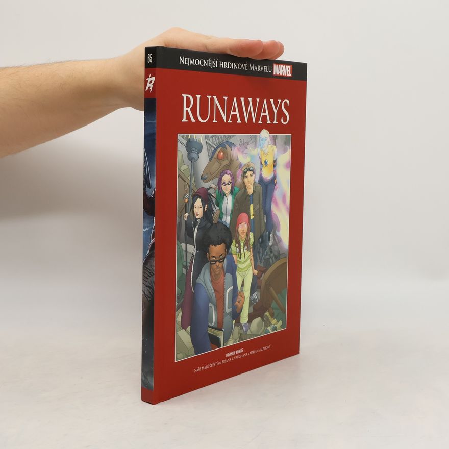K. Brian Vaughan Nejmocnější hrdinové Marvelu 65. Runaways