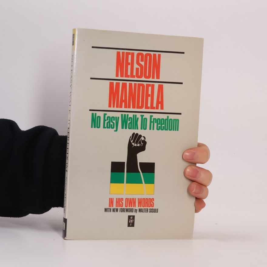 Barry Denenberg No Easy Walk to Freedom - With New Foreword by Walter Sisulu