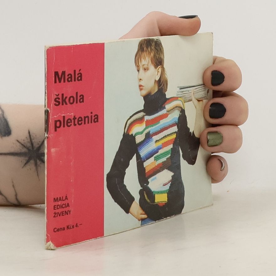 Collectif d'auteurs Malá škola pletenia