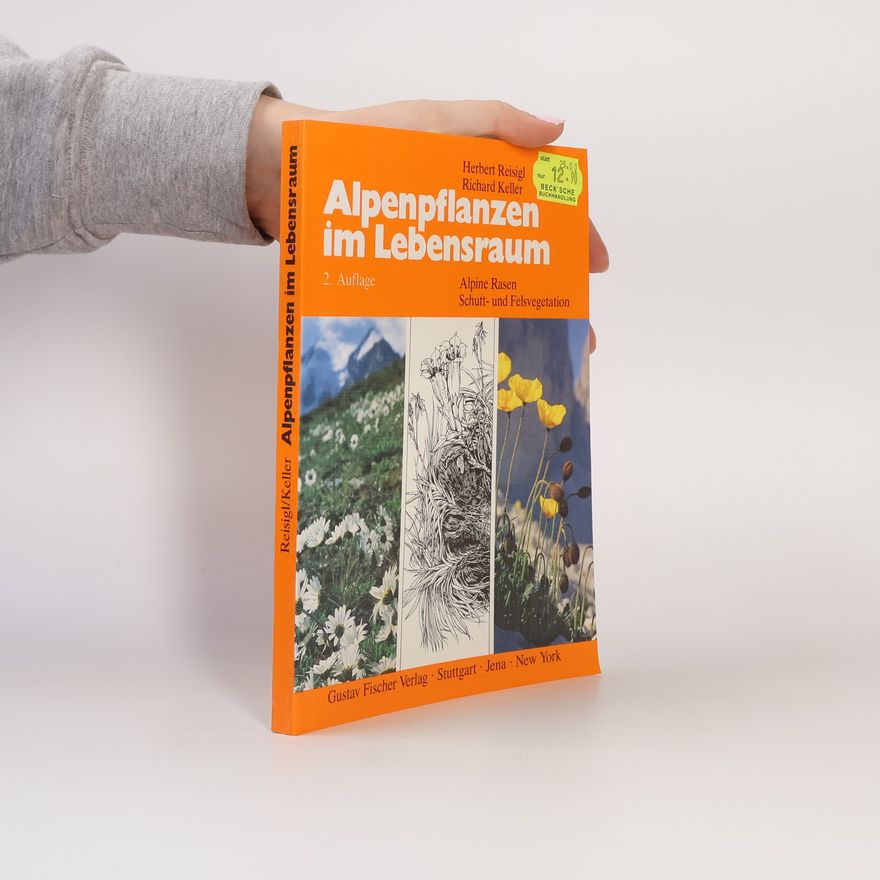 Herbert Reisigl Alpenpflanzen im Lebensraum