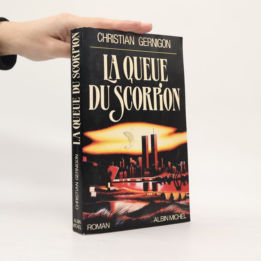 Christian Gernigon La queue du scorpion