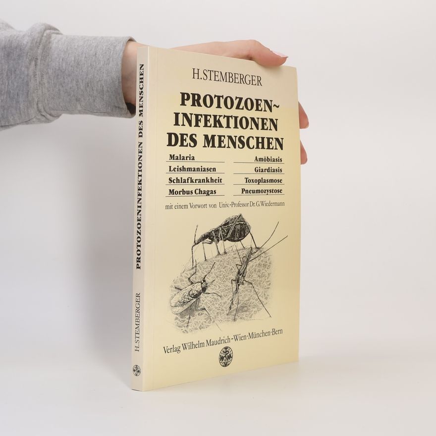 G. Wiedermann Protozoeninfektionen des Menschen