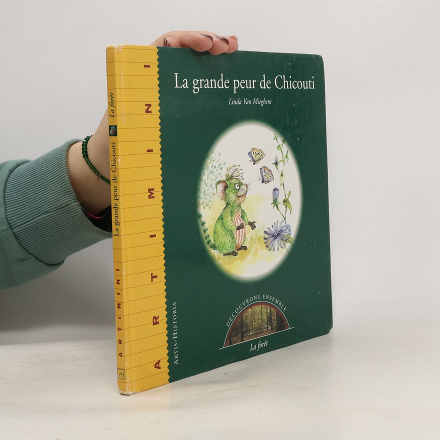 Linda Van Mieghem Artimini: La grande peur de Chicouti
